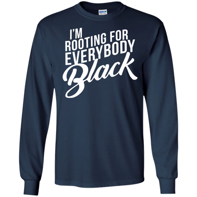 I'm rooting for everybody black shirt, tank, hoodie