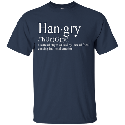 Hangry definition shirt: a state of anger caused by lack of food