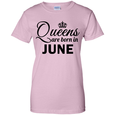 Queens are born in June Shirt, Hoodie, Tank