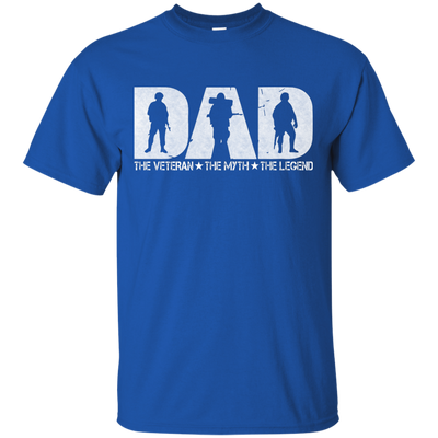 Veteran DAD: The Veteran The Myth The Legend shirt