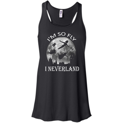 I'm So Fly I Neverland Tee/Hoodie/Tank