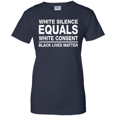 White Silence Equals White Consent Shirt, Hoodie, Tank