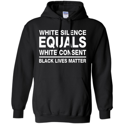White Silence Equals White Consent Shirt, Hoodie, Tank