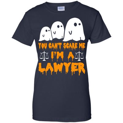 You can’t scare me I'm a Lawyer shirt, hoodie, tank