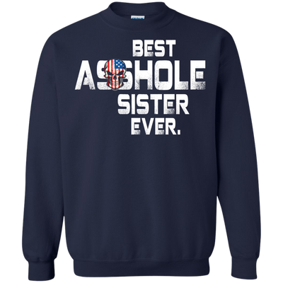 Best Asshole Sister Ever t-shirt, hoodie, tank