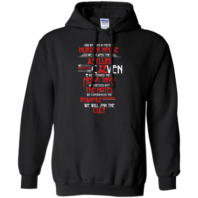 We lived in the Murder House, We escaped the Asylum t-shirt, hoodie