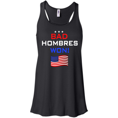 Bad Hombres Won Shirt, Hoodie, Tank - ifrogtees