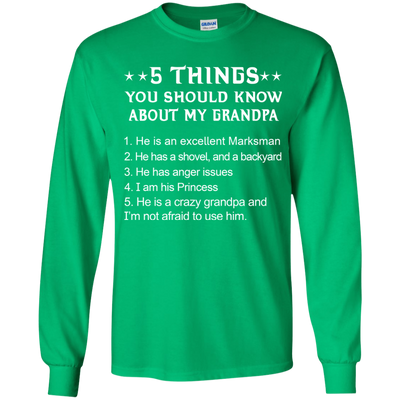 5 Things You Should Know My Grandpa Shirt, Hoodie Youth Shirt