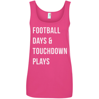 Football days and touchdown plays t-shirt, tank, hoodie