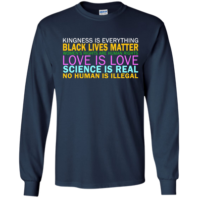 Kindness Is Everything Black Lives Love Shirt, Hoodie, Tank