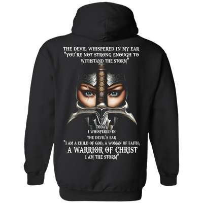 Woman Warrior: The devil whispered in my ear shirt, hoodie, tank