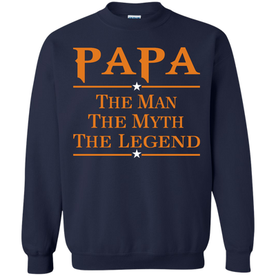 Papa The Man The Myth The Legend Shirt, Hoodie, Long Sleeve