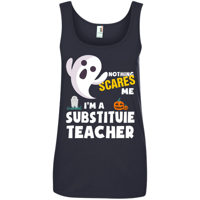 Nothing scares me I'm a Substituie teacher shirt, hoodie, tank
