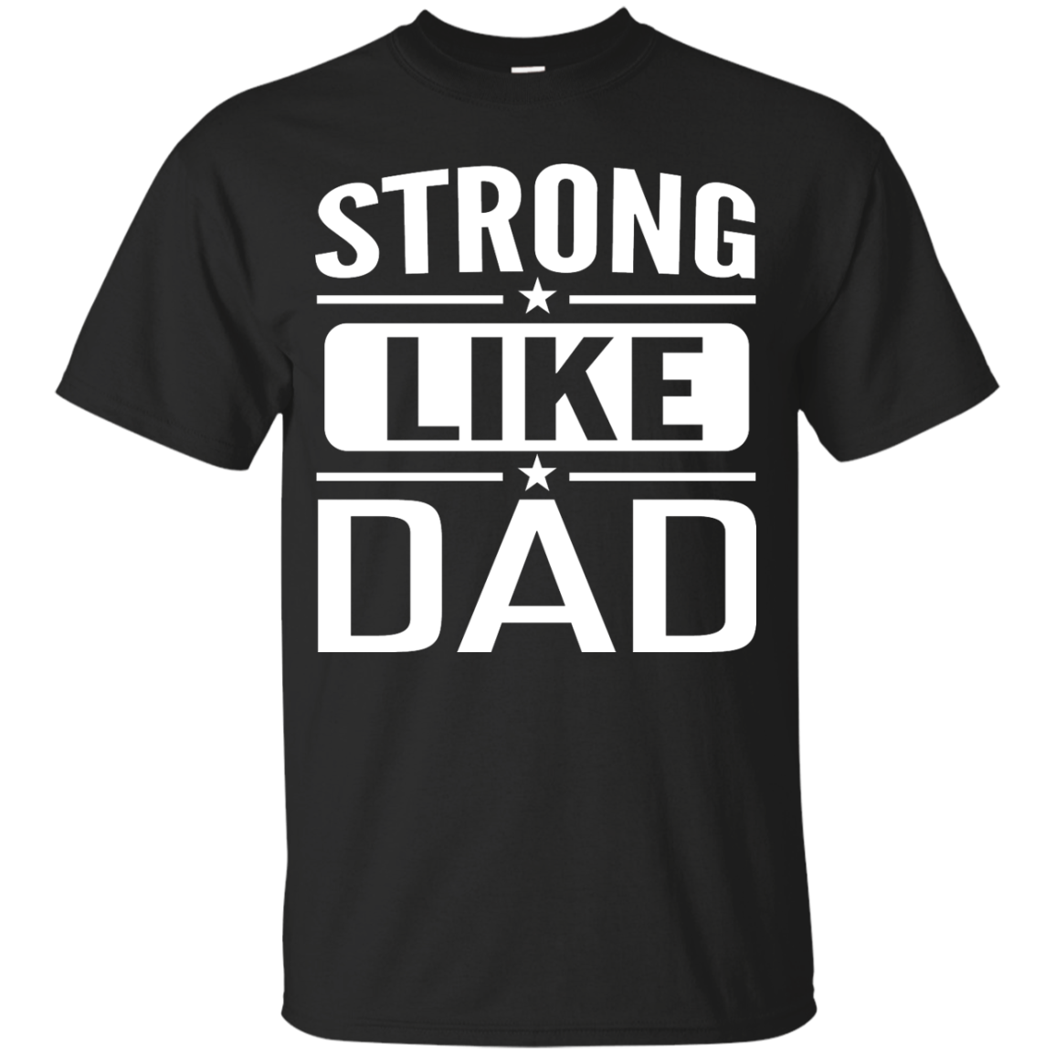 Strong Like Dad T-Shirt For Youths, Kids