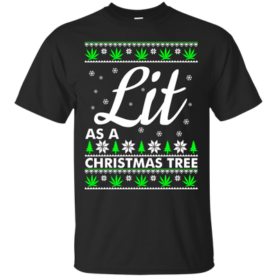 Lit as a Christmas Tree Sweater, Shirt, Hoodie
