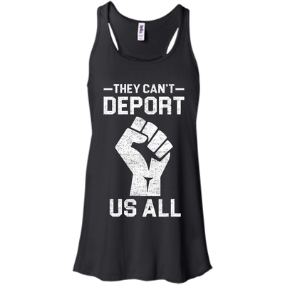 Nobannowall They Cant Deport Us All Shirt, Hoodie, Tank