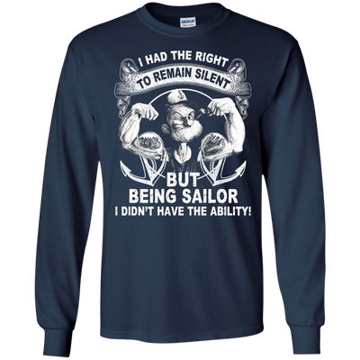 Sailor Popeye : I Had the Right to Remain Silent Shirt, Hoodie, Tank