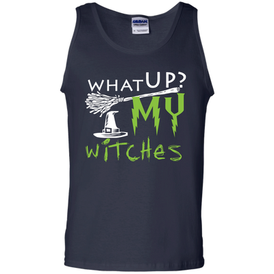 What Up My Witches Shirt, Hoodie, Tank