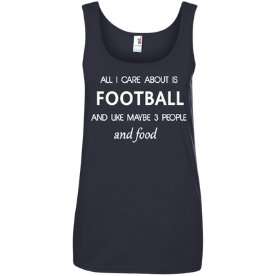 All I care about is Football Shirt, Hoodie