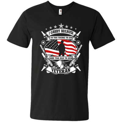 I Carry Because I'm Too Young To Die Shirt, Hoodie, Tank