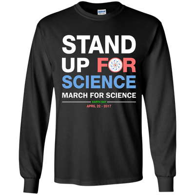 Stand Up For Science Shirt, Hoodie, Tank