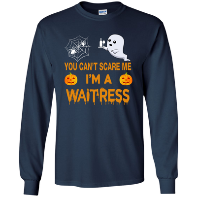 You Can't Scare Me i'm a Waitress Tee/Hoodie/Tank