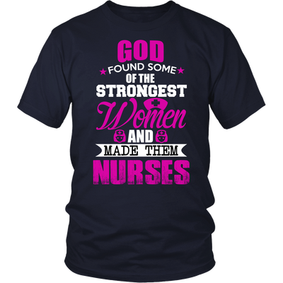 God Found Some Of Strongest Women And Made Them Nurse
